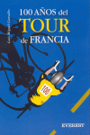 100 AOS DEL TOUR DE FRANCIA