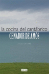 LA COCINA DEL CANTABRICO - CENADOR DE AMOS