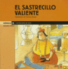 SASTRECILLO VALIENTE EL