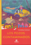 LOS POZOS CONTAMINADOS -EMI Y MAX