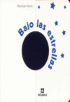 BAJO LAS ESTRELLAS