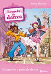 ESCUELA DE DANZA 4. EXCURSIN A PASO DE DANZA