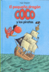 EL PEQUEO DRAGN COCO Y LOS PIRATAS