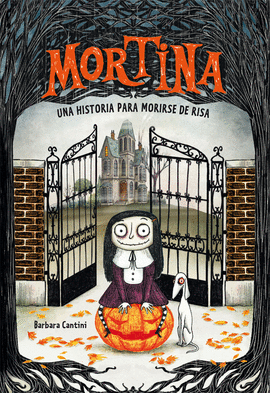 MORTINA UNA HISTORIA PARA MORIRSE DE RISA