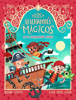 LOS RESCATADORES M�GICOS 4. EN EL CAMPAMENTO PIRATA