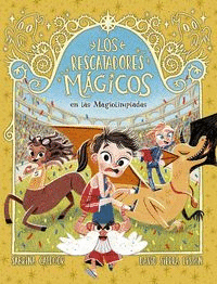 LOS RESCATADORES MAGICOS 7. EN LAS MAGIOLIMPIADAS