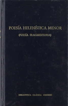 POESIA HELENISCA MENOR.POESIA FRAGMENTARIA
