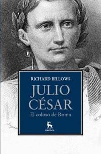 JULIO CESAR. EL COLOSO DE ROMA
