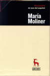 DICCIONARIO USO  MARIA MOLINER 2VOL 2007