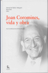 JOAN COROMINES, VIDA Y OBRA