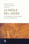 REGLA DEL JUEGO, LA