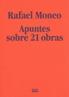 RAFAEL MONEO. APUNTES SOBRE 21 OBRAS