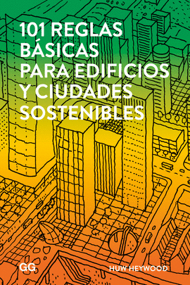 101 REGLAS BSICAS PARA EDIFICIOS Y CIUDADES SOSTENIBLES