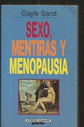 SEXO MENTIRAS Y MENOPAUSIA