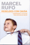 REBELDES CON CAUSA