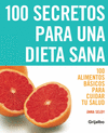 100 SECRETOS PARA UNA DIETA SANA