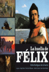 LA HUELLA DE FELIX