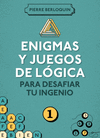 ENIGMAS Y JUEGOS DE LGICA PARA DESAFIAR TU INGENIO 1