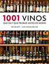 1001 VINOS QUE HAY QUE PROBAR ANTES DE MORIR