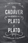 UN CADVER ENTRE PLATO Y PLATO