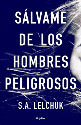 SLVAME DE LOS HOMBRES PELIGROSOS