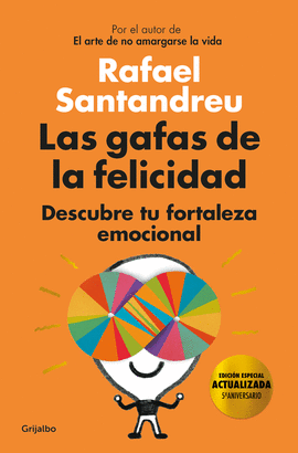 LAS GAFAS DE LA FELICIDAD (EDICION 5.? ANIVERSARIO)