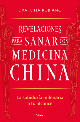 REVELACIONES PARA SANAR CON MEDICINA CHI