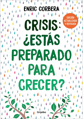 CRISIS: ESTS PREPARADO PARA CRECER? (EDICIN ACTUALIZADA)