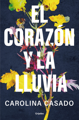 CORAZON Y LA LLUVIA, EL