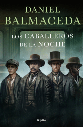 LOS CABALLEROS DE LA NOCHE