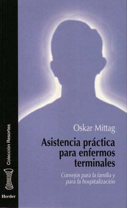 ASISTENCIA PRACTICA PARA ENFERMOS TERMINALES