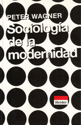 SOCIOLOGIA DE LA MODERNIDAD