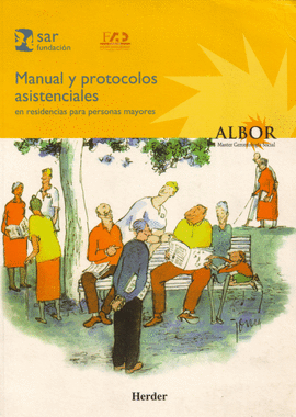 MANUAL Y PROTOCOLOS ASISTENCIALES RESIDENCIAS PERSONAS MAYORES