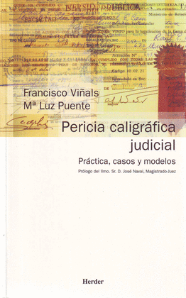 PERICIA CALIGRAFICA JUDICIAL. PRACTICA, CASOS Y MODELOS