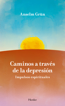 CAMINOS A TRAVES DE LA DEPRESION