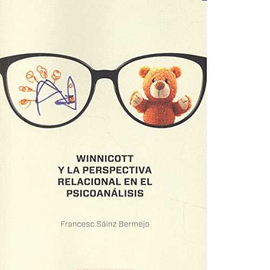 WINNICOTT Y LA PERSPECTIVA RELACIONAL EN EL PSICOANLISIS