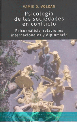 PSICOLOGIA DE LAS SOCIEDADES EN CONFLICTO