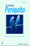 TU PRIMER PERIQUITO