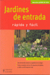 JARDINES DE ENTRADA RAPIDO Y FACIL