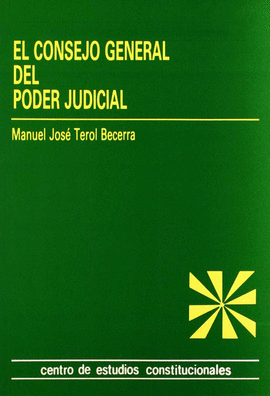 EL CONSEJO GENERAL DEL PODER JUDICIAL