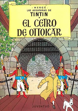 TINTIN - EL CETRO DE OTTOKAR