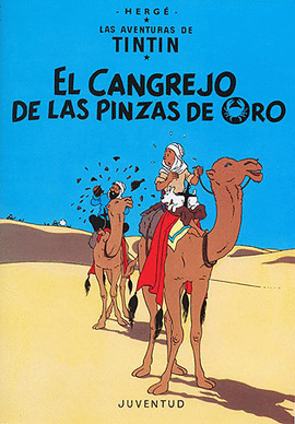 TINTIN - EL CANGREJO DE LAS PINZAS DE ORO