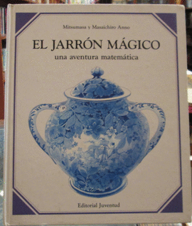 EL JARRON MAGICO, UNA AVENTURA MATEMATICA