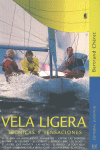 VELA LIGERA