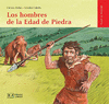 LOS HOMBRES DE LA EDAD DE PIEDRA