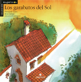 LOS GARABATOS DEL SOL