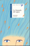 LA LLAMADA DEL AGUA (ALA DELTA +8)