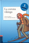 LA CORONA VIKINGA (SOS PRINCESAS)