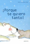 PORQUE TE QUIERO TANTO! (MINI LIBROS)