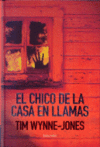 EL CHICO DE LA CASA EN LLAMAS